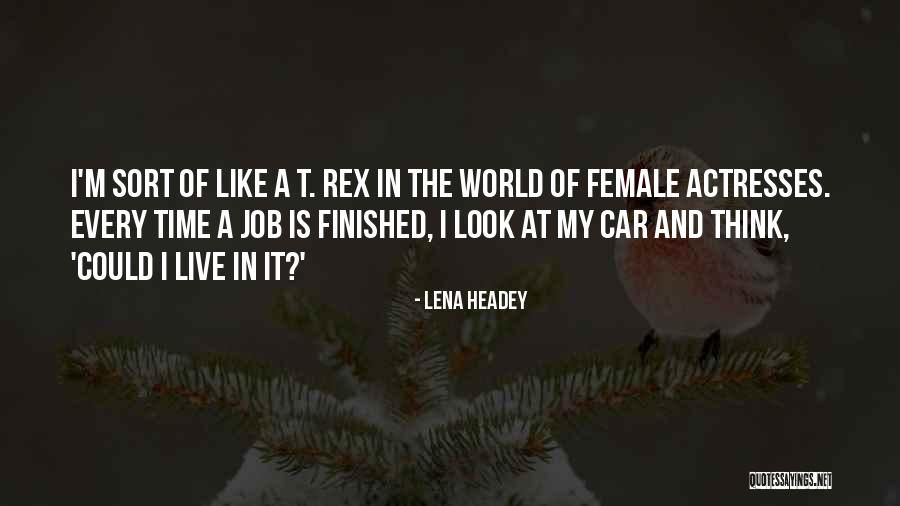 Teista Quotes By Lena Headey Teista Quotes By Lena Headey
