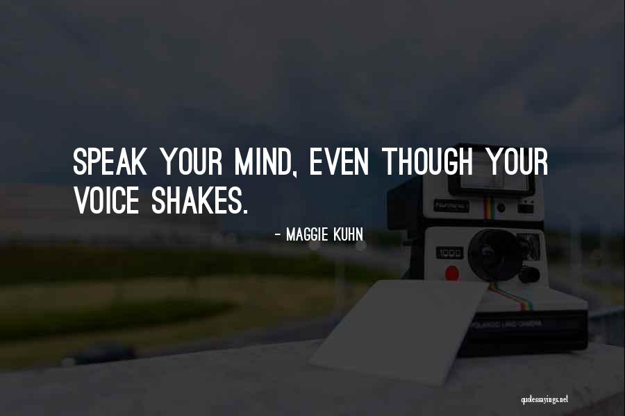 Teitelman Supreme Quotes By Maggie Kuhn Teitelman Supreme Quotes By Maggie Kuhn