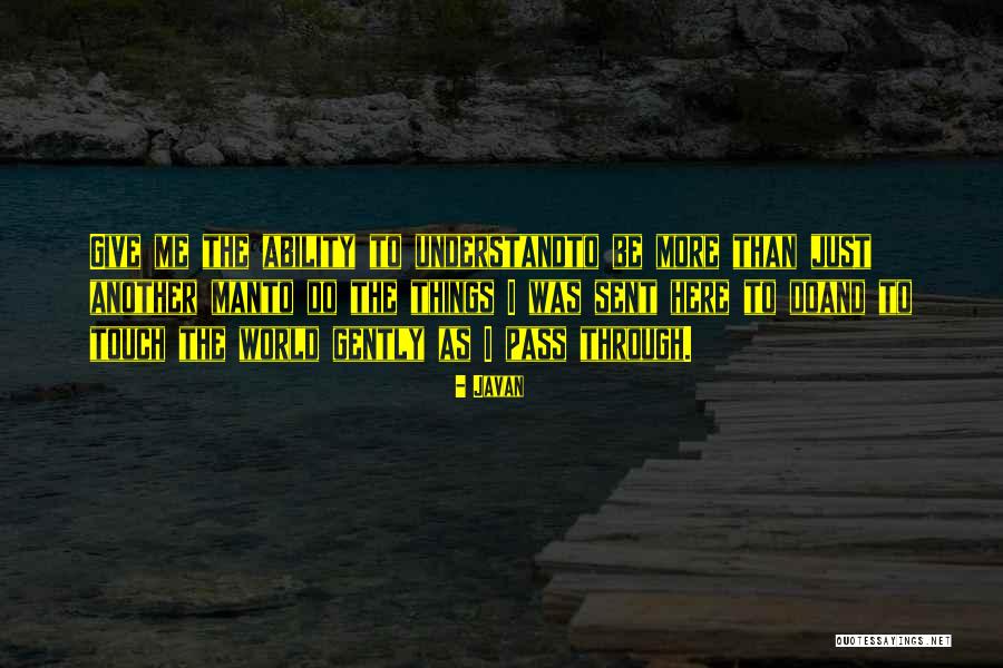 Teivo Ravit Quotes By Javan Teivo Ravit Quotes By Javan