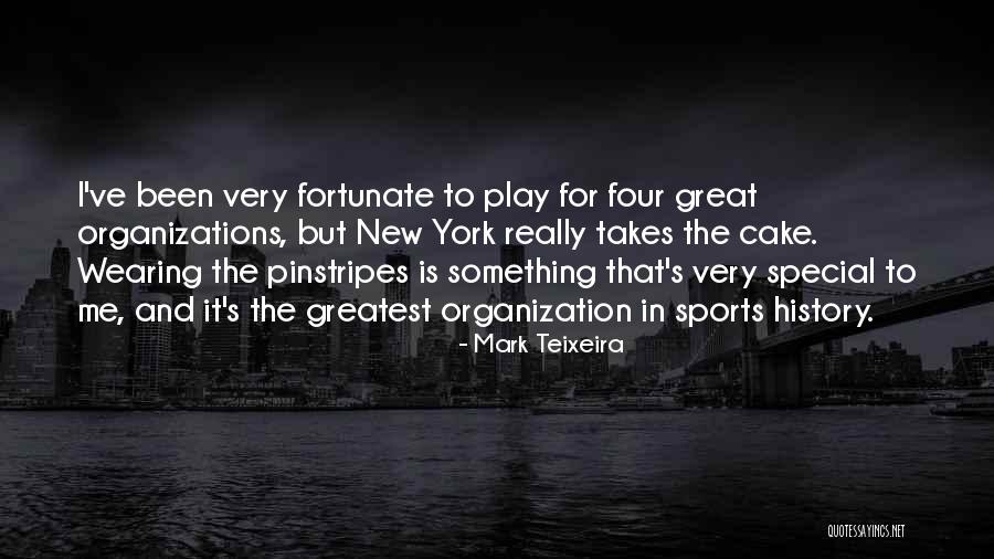 Teixeira Quotes By Mark Teixeira