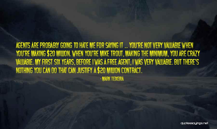 Teixeira Quotes By Mark Teixeira Teixeira Quotes By Mark Teixeira