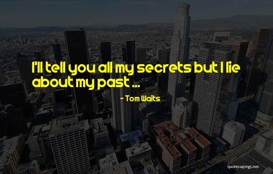 Teixeiras Polaris Quotes By Tom Waits Teixeiras Polaris Quotes By Tom Waits