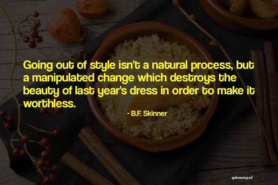 Tejada Furniture Quotes By B.F. Skinner Tejada Furniture Quotes By B.F. Skinner
