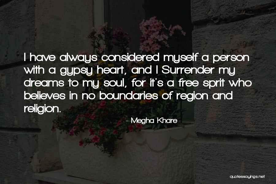 Tejados Quotes By Megha Khare Tejados Quotes By Megha Khare