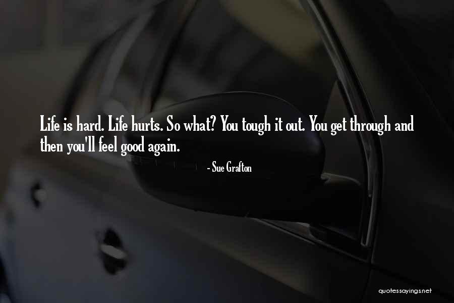Tejallergia Quotes By Sue Grafton Tejallergia Quotes By Sue Grafton