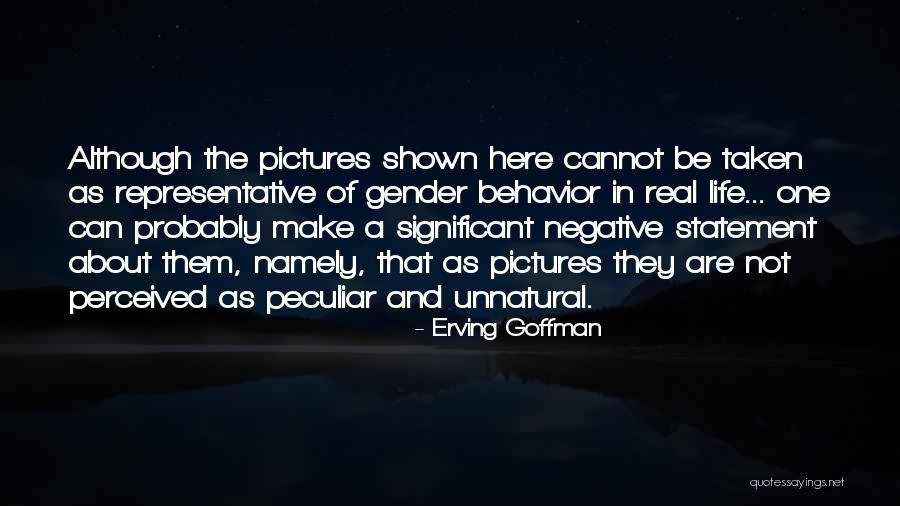 Tejeiro Origen Quotes By Erving Goffman Tejeiro Origen Quotes By Erving Goffman