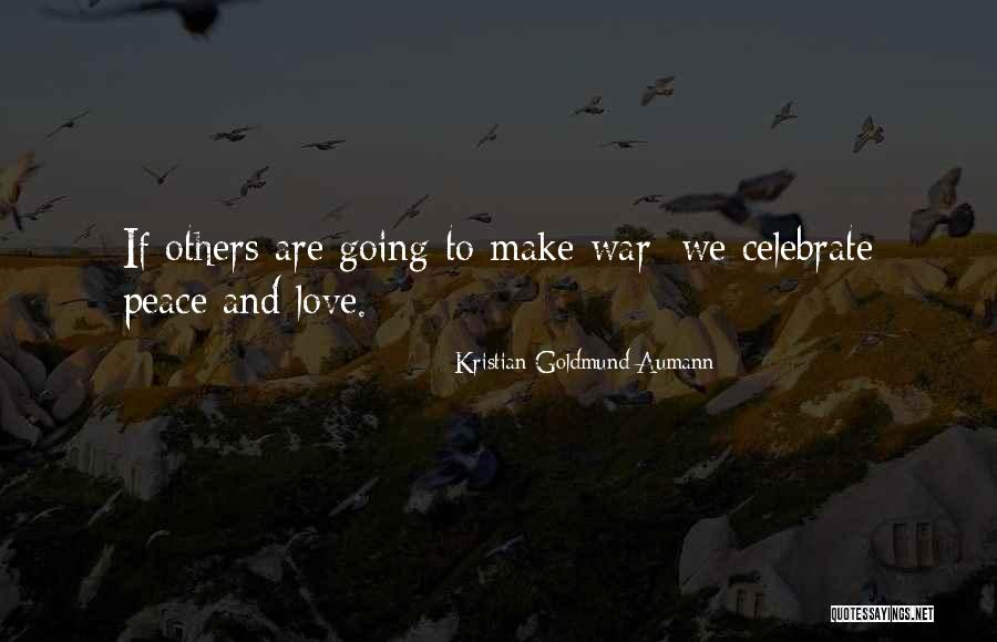 Tejera Leon Quotes By Kristian Goldmund Aumann Tejera Leon Quotes By Kristian Goldmund Aumann