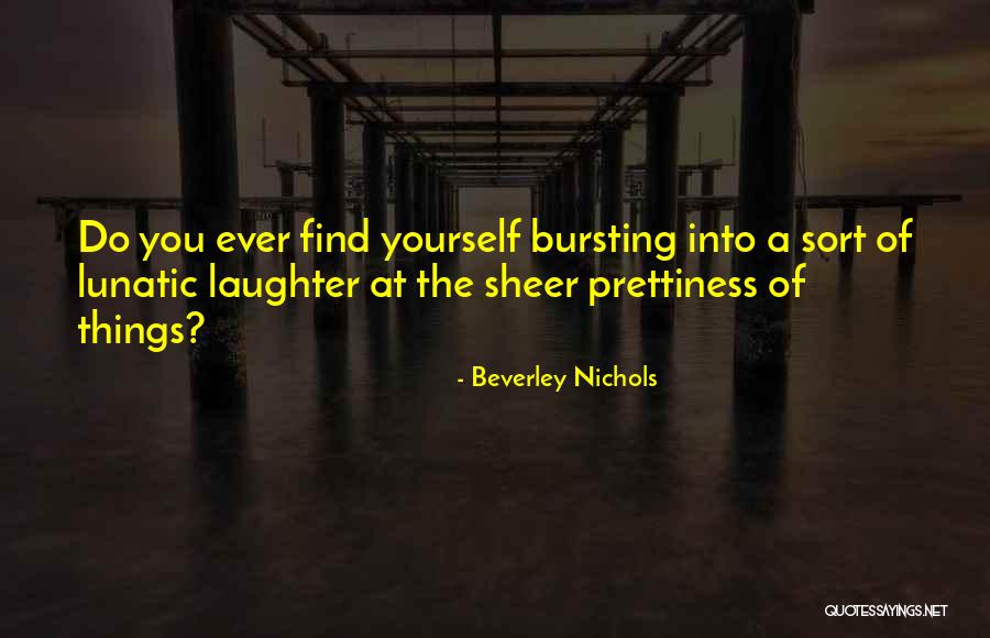 Tejido Adiposo Quotes By Beverley Nichols Tejido Adiposo Quotes By Beverley Nichols