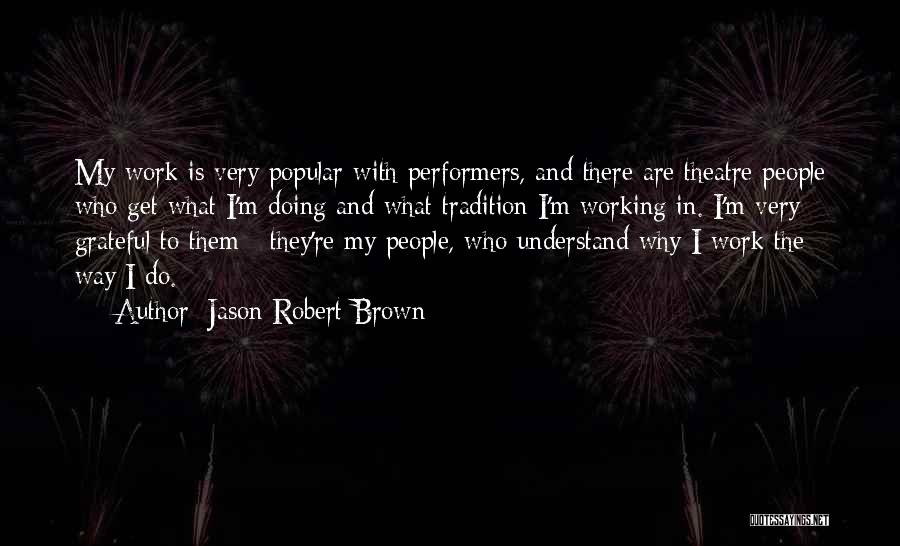 Tejido De Crecimiento Quotes By Jason Robert Brown