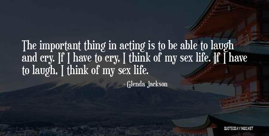Tejones Bebes Quotes By Glenda Jackson Tejones Bebes Quotes By Glenda Jackson