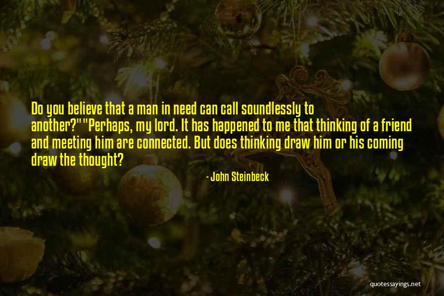 Tejones Estado Quotes By John Steinbeck Tejones Estado Quotes By John Steinbeck