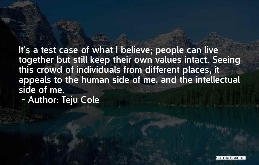 Teju Cole Quotes 1153639
