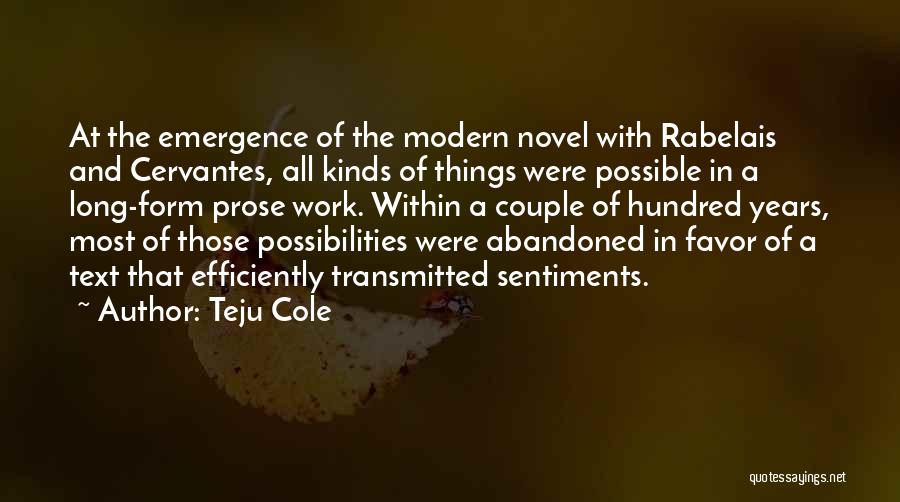 Teju Cole Quotes 1986997