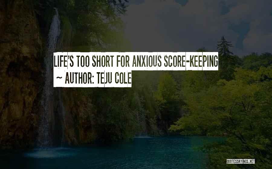 Teju Cole Quotes 2064491