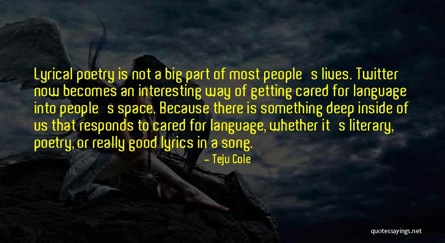 Teju Cole Quotes 721274