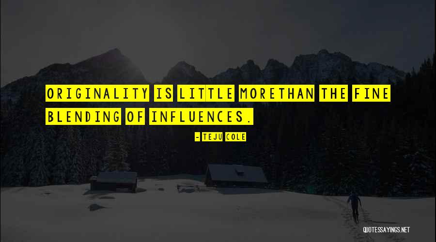 Teju Quotes By Teju Cole Teju Quotes By Teju Cole