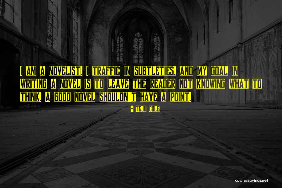Teju Quotes By Teju Cole Teju Quotes By Teju Cole