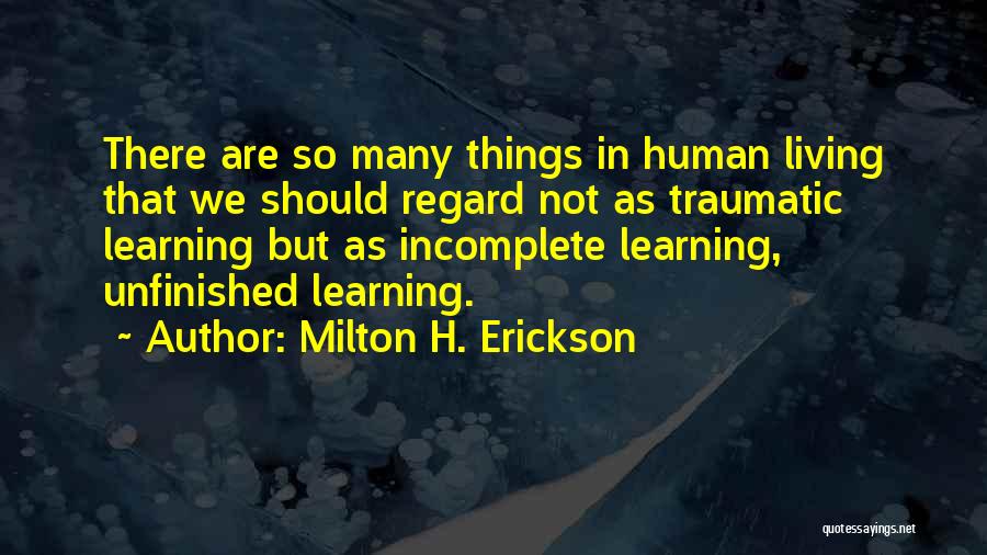 Tejuelas En Quotes By Milton H. Erickson