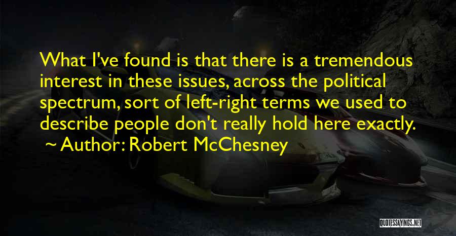 Tejuelas En Quotes By Robert McChesney