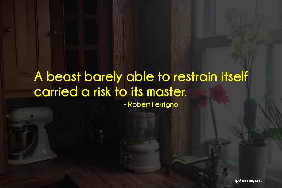 Tejwani Lokesh Quotes By Robert Ferrigno Tejwani Lokesh Quotes By Robert Ferrigno