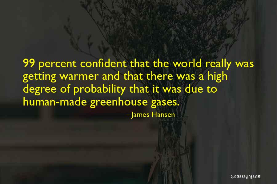 Tek Quotes By James Hansen Tek Quotes By James Hansen