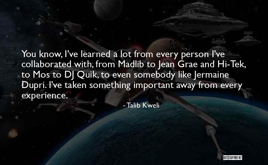 Tek Quotes By Talib Kweli Tek Quotes By Talib Kweli