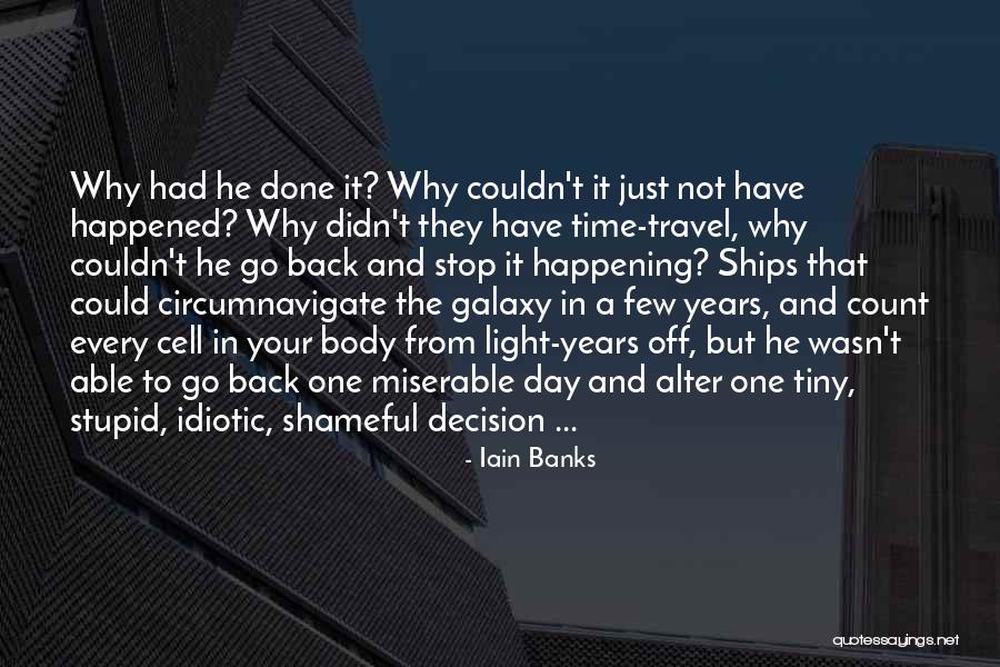 Tekanan Zat Quotes By Iain Banks Tekanan Zat Quotes By Iain Banks