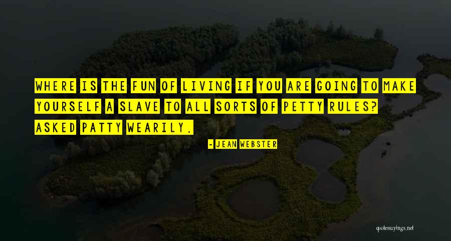 Tekel Mavisi Quotes By Jean Webster Tekel Mavisi Quotes By Jean Webster