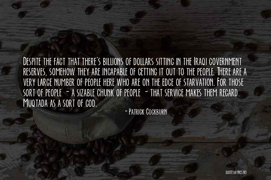 Tekel Mavisi Quotes By Patrick Cockburn Tekel Mavisi Quotes By Patrick Cockburn