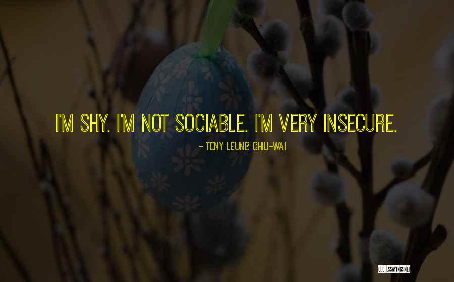 Tekel Mavisi Quotes By Tony Leung Chiu-Wai Tekel Mavisi Quotes By Tony Leung Chiu-Wai