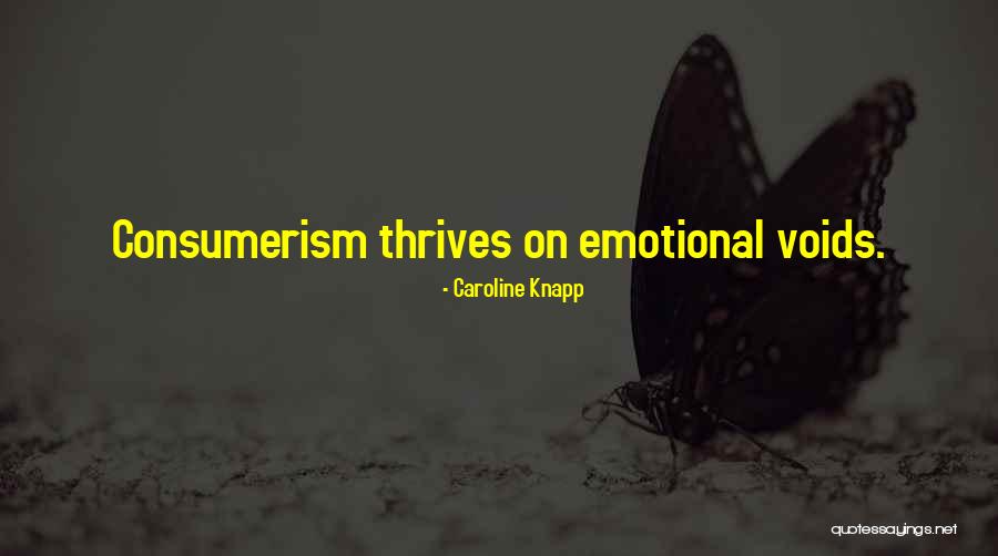 Tekerala Quotes By Caroline Knapp Tekerala Quotes By Caroline Knapp