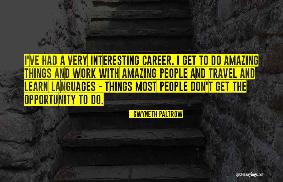 Teki Kadin Quotes By Gwyneth Paltrow Teki Kadin Quotes By Gwyneth Paltrow