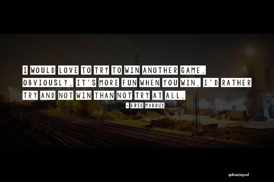 Tekibon Quotes By Greg Maddux Tekibon Quotes By Greg Maddux