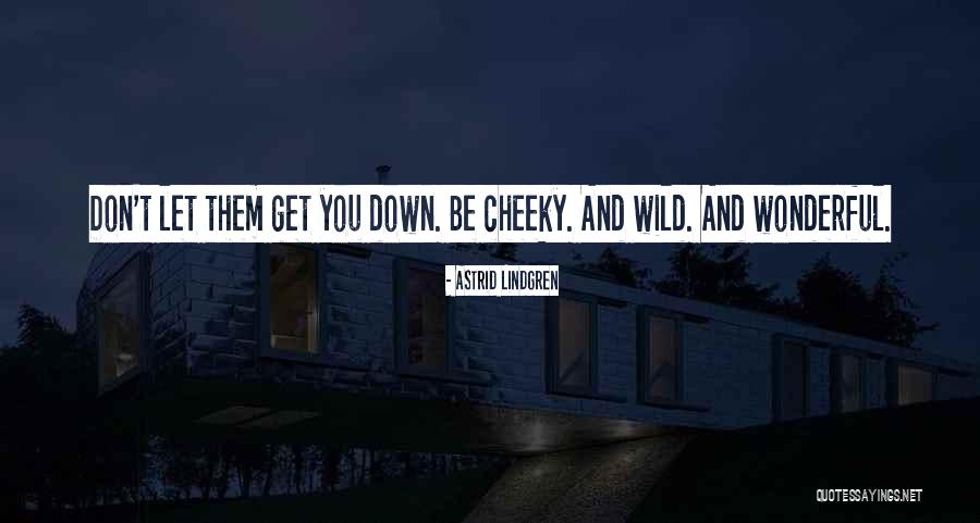Tekima Quotes By Astrid Lindgren Tekima Quotes By Astrid Lindgren