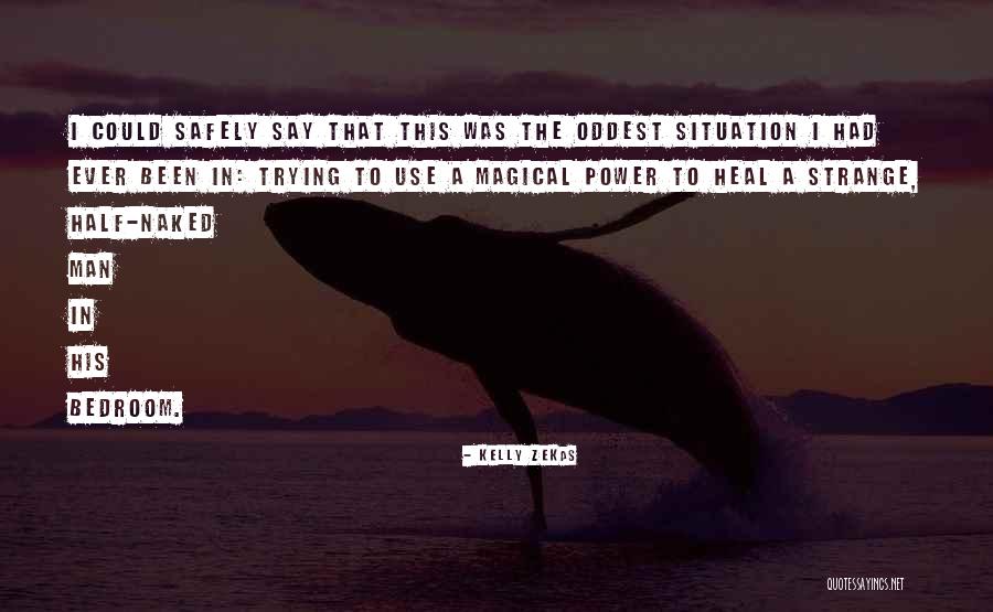 Tekinikina Quotes By Kelly Zekas Tekinikina Quotes By Kelly Zekas