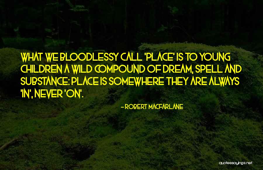 Tekinti Quotes By Robert Macfarlane Tekinti Quotes By Robert Macfarlane