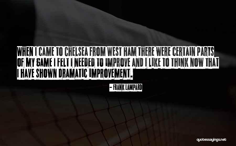 Tekisha 6969 Quotes By Frank Lampard Tekisha 6969 Quotes By Frank Lampard