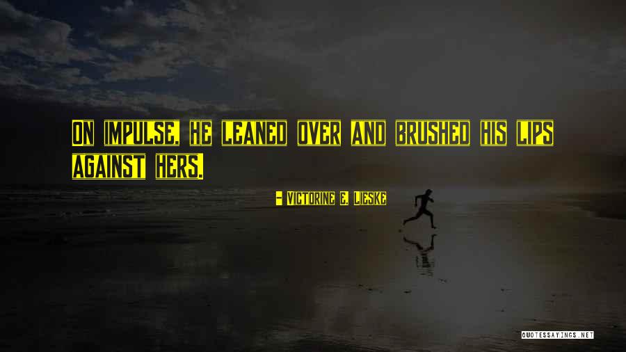 Tekisin Medication Quotes By Victorine E. Lieske Tekisin Medication Quotes By Victorine E. Lieske