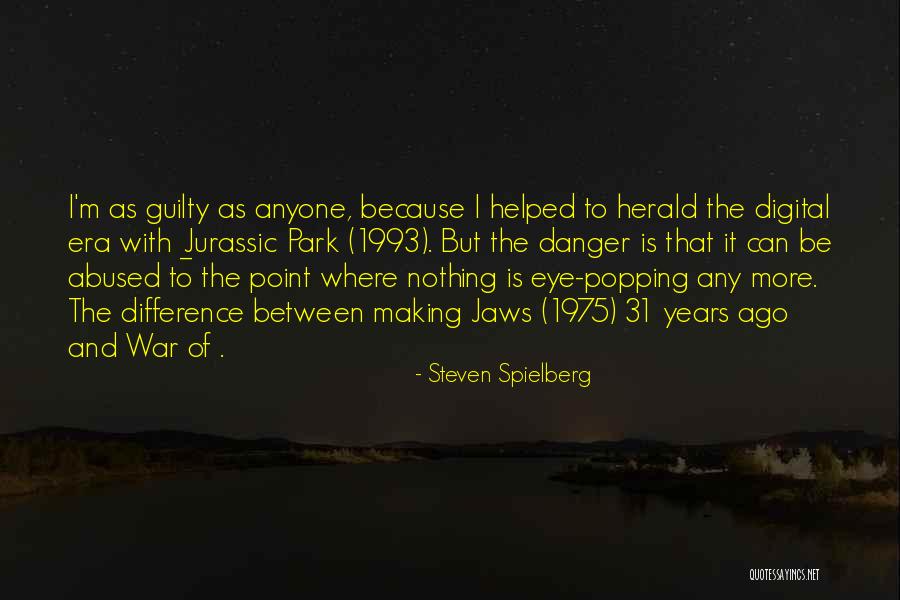 Teklif Formu Quotes By Steven Spielberg Teklif Formu Quotes By Steven Spielberg