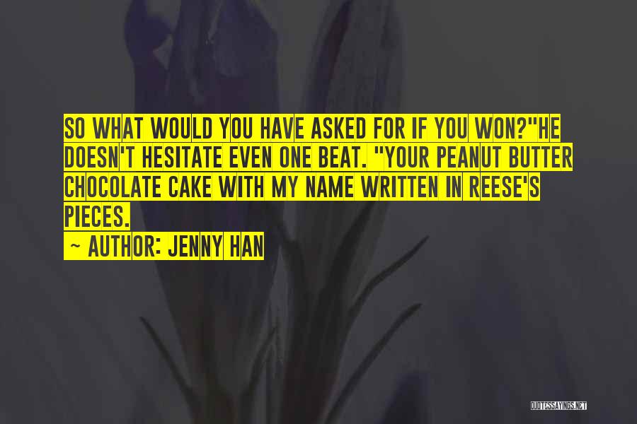 Tekon Quotes By Jenny Han