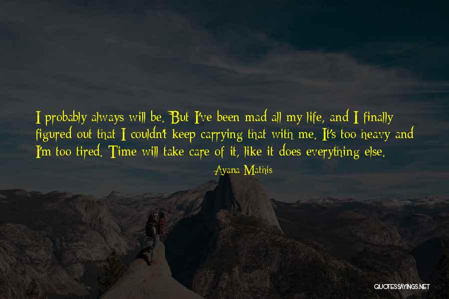 Tekrar Etmeni N Quotes By Ayana Mathis Tekrar Etmeni N Quotes By Ayana Mathis