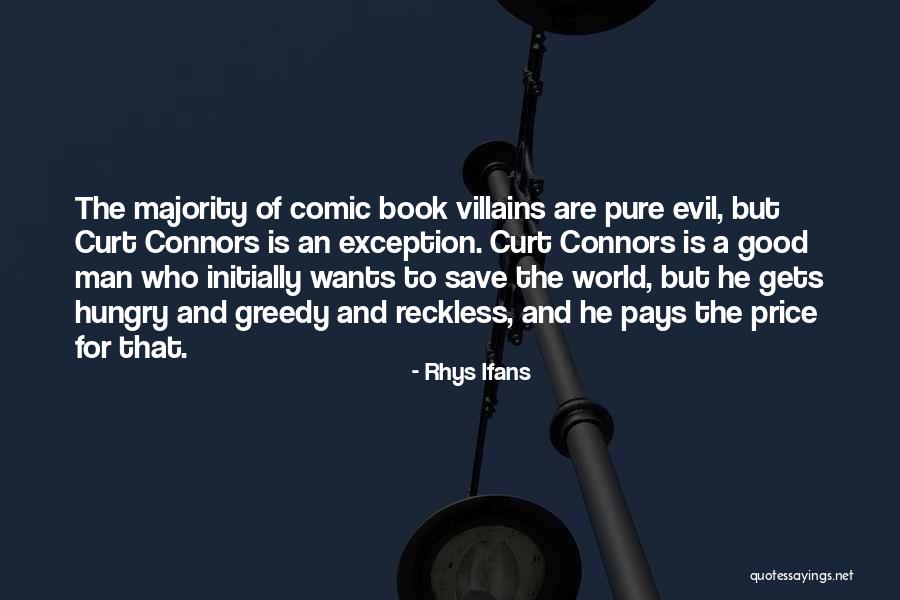 Telal Sokhna Quotes By Rhys Ifans Telal Sokhna Quotes By Rhys Ifans