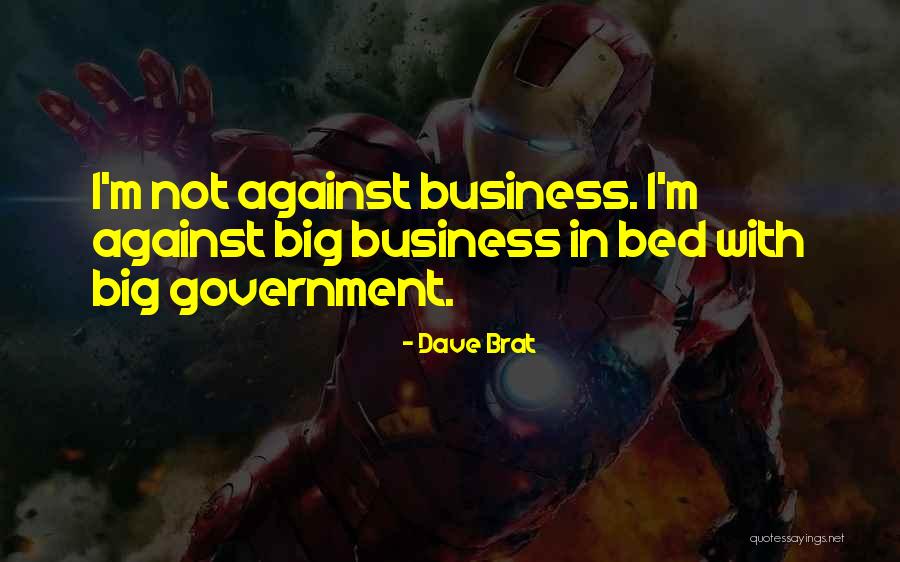 Telalaska Quotes By Dave Brat Telalaska Quotes By Dave Brat
