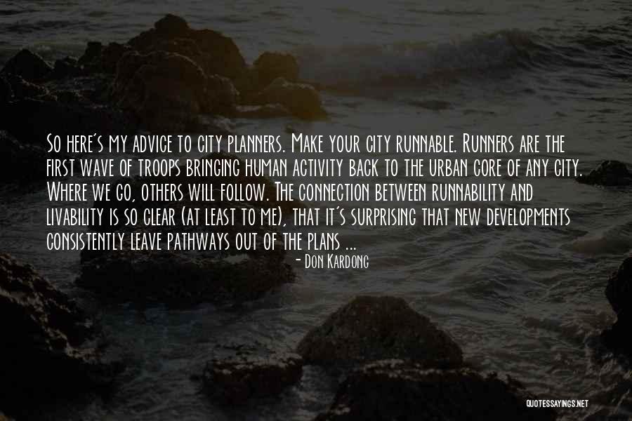 Telana Kylie Quotes By Don Kardong Telana Kylie Quotes By Don Kardong