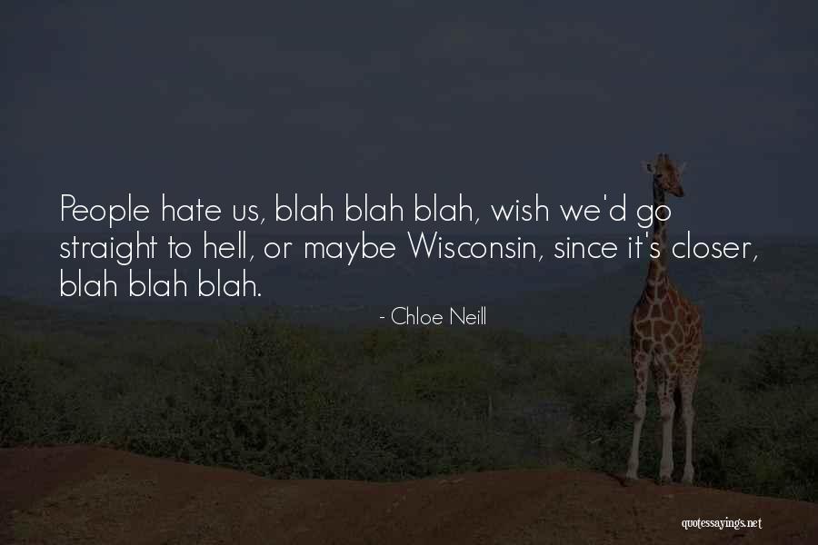 Telaronrhiod Quotes By Chloe Neill Telaronrhiod Quotes By Chloe Neill