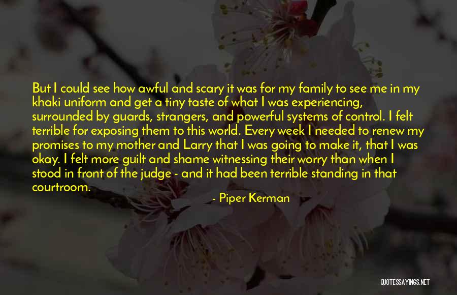 Telebisyon Quotes By Piper Kerman Telebisyon Quotes By Piper Kerman