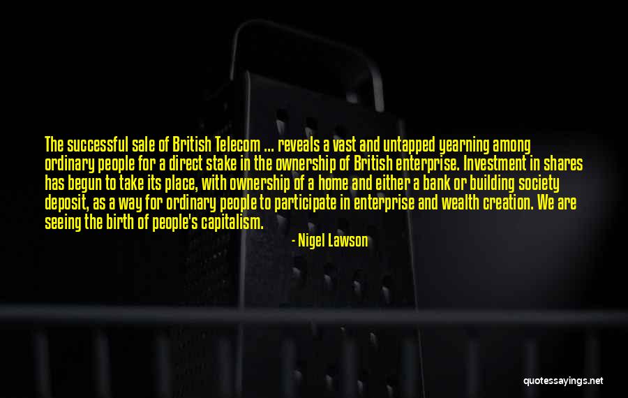 Telecom Best Quotes By Nigel Lawson Telecom Best Quotes By Nigel Lawson