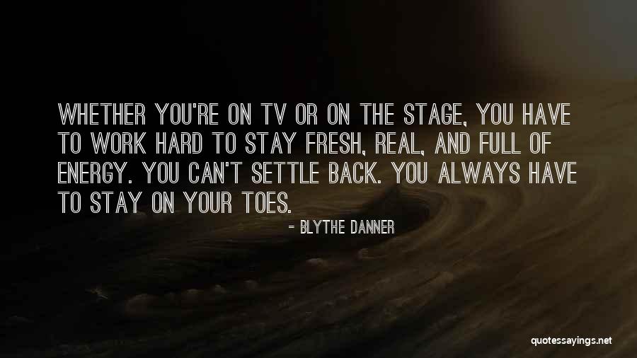 Teledyne Tekmar Quotes By Blythe Danner Teledyne Tekmar Quotes By Blythe Danner