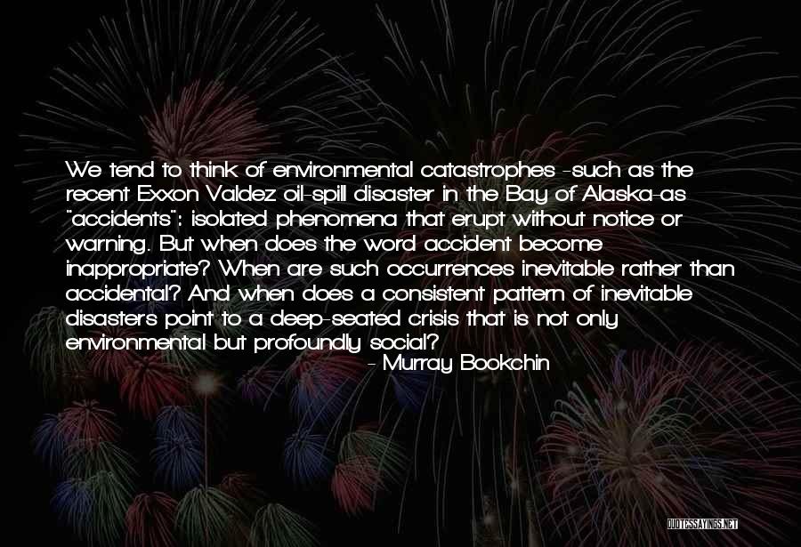 Teledyne Tekmar Quotes By Murray Bookchin Teledyne Tekmar Quotes By Murray Bookchin