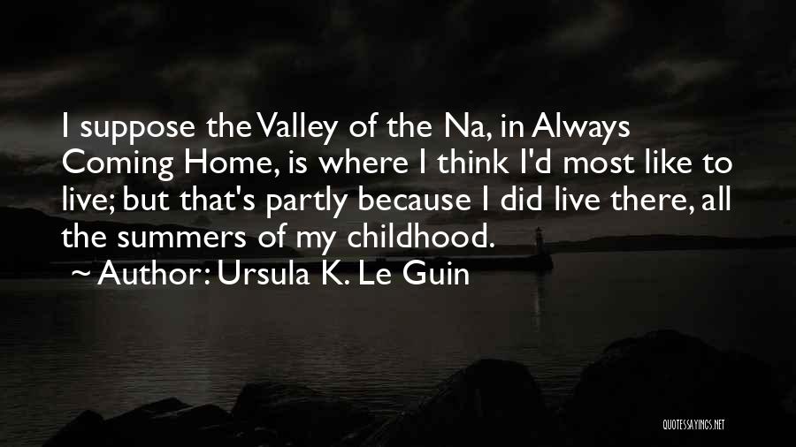 Telefono Celular Quotes By Ursula K. Le Guin